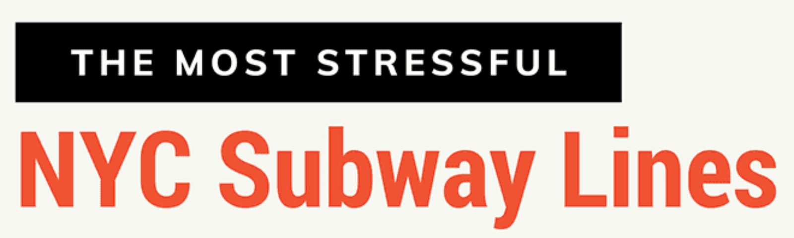 Subway Stress